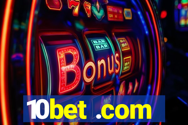 10bet .com